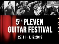Тази вечер откриват 5-тия Международен фестивал на китарата в Плевен /програма/
